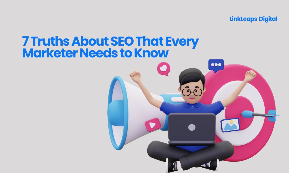 7 Truths About SEO