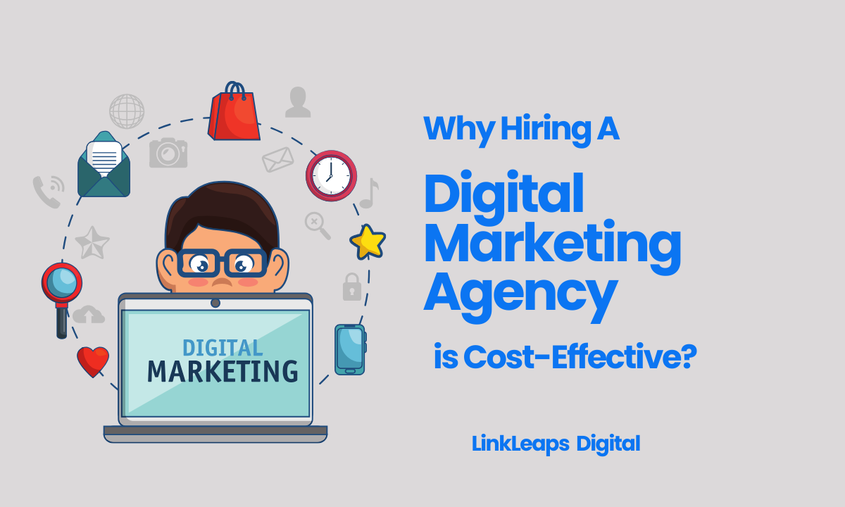 Hiring A Digital Marketing Agency, Cost-Effective